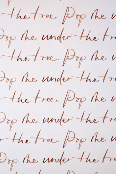 Pop me under the tree, Gift Wrap